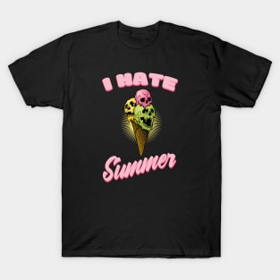 I hate Summer Ice Cream Skulls T-Shirt